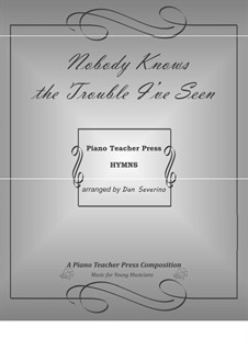 Nobody Knows the Trouble I've Seen: Für Klavier by folklore