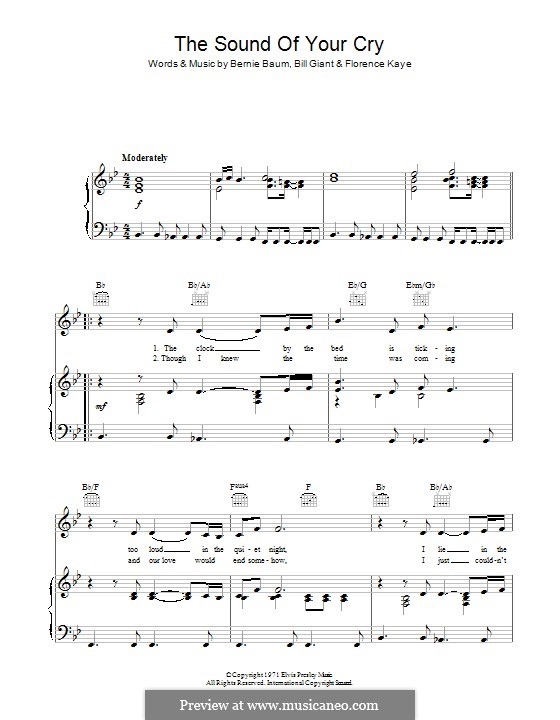 The Sound of Your Cry (Elvis Presley): Für Stimme und Klavier (oder Gitarre) by Bernie Baum, Bill Giant, Florence Kaye