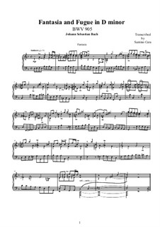 Fantasie, Fuge, Andante und Scherzo, BWV 905: Fantasia and Fugue, for piano by Johann Sebastian Bach