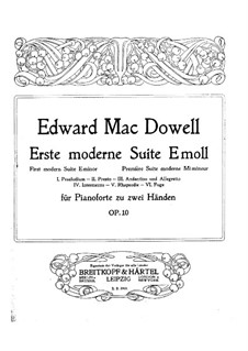 Moderne Suite Nr.1, Op.10: Für Klavier by Edward MacDowell