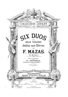 Sechs Duette für zwei Violinen, Op.39: Sechs Duette für zwei Violinen by Jacques Féréol Mazas