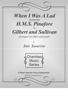 When I was a Lad: When I was a Lad by Arthur Sullivan