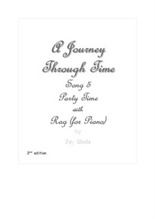 A Journey Through Time (2nd edition): No.05 - Party Time and Rag (for Piano) by Joy Slade