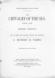 The Chivalry of the Sea: The Chivalry of the Sea by Charles Hubert Hastings Parry