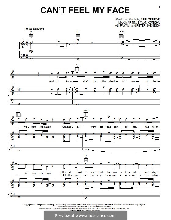 Can't Feel My Face (The Weeknd): Für Stimme und Klavier (oder Gitarre) by Max Martin, Peter Svensson, Savan Kotecha, Abel Tesfaye, Ali Payami