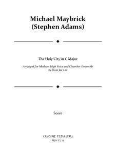 The Holy City: For medium high voice and chamber ensemble in C major – full score by Stephen Adams
