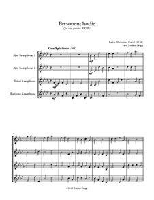Personent Hodie (early Latin Carol): For sax quartet AATB by Unknown (works before 1850)
