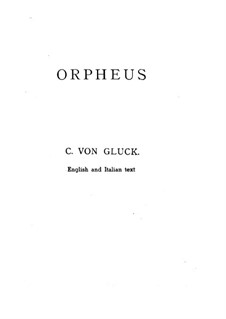 Vollständige Oper: Klavierauszug mit Singstimmen by Christoph Willibald Gluck