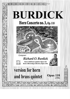 Horn Concerto No.3: For horn with brass quintet, Op.118 by Richard Burdick