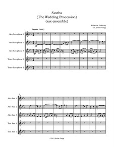 Svatba (The Wedding Procession): For sax ensemble by folklore