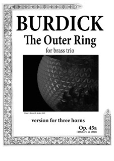 The Outer Ring: For three horns, Op.45a by Richard Burdick