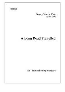 A Long Road Travelled: For viola and string orchestra - parts by Nancy Van de Vate