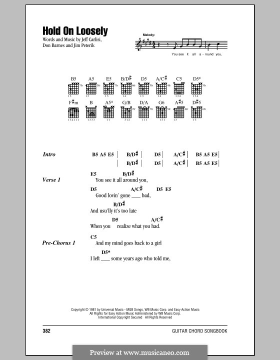 Hold on Loosely (38 Special): Text und Akkorde by Don Barnes, James Michael Peterik, Jeff Carlisi
