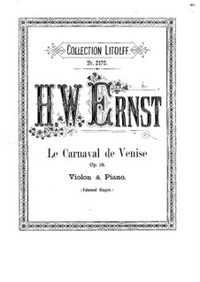 Der Karneval von Venedig, Op.18: Der Karneval von Venedig by Heinrich Wilhelm Ernst