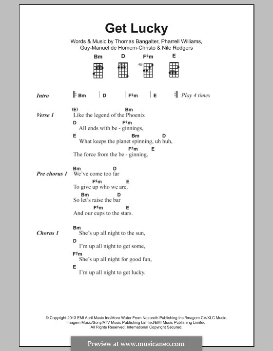 Get Lucky (Daft Punk featuring Pharrell Williams): Text und Akkorde by Nile Rodgers, Pharrell Williams, Thomas Bangalter, Guy-Manuel de Homem-Christo