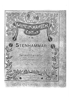 Sensommarnätter (Late Summer Nights), Op.33: Sensommarnätter (Late Summer Nights) by Wilhelm Stenhammar