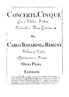 Douze Concerti a Cinque: Douze Concerti a Cinque by Carlo Tessarini