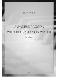 Japanese Pagoda with Reflection in Water: Für Klavier by Lena Orsa