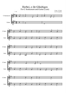 Herbei, o ihr Gläubigen: For C-instrument and guitar (easy version) G Major by John Francis Wade