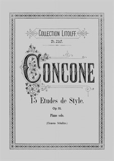 Fifteen Etudes de Style, Op.31: Fifteen Etudes de Style by Giuseppe Concone