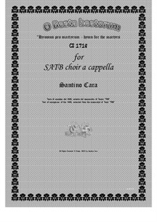 O beata beatorum - Hymn for SATB choir a cappella, CS1718: O beata beatorum - Hymn for SATB choir a cappella by Santino Cara
