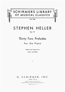 Zweiunddreissig Präludien, Op. 119: Vollsammlung by Stephen Heller
