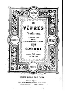 Die sizilianische Vesper: Bearbeitung für Solisten, Chor und Klavier by Giuseppe Verdi