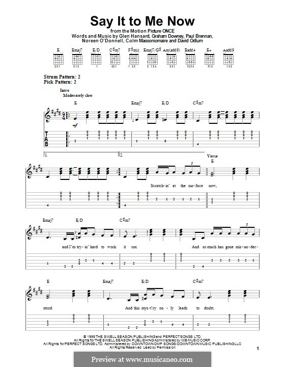 Say It to Me Now (from Once): For guitar with tab (The Swell Season) by David Odlum, Glen Hansard, Graham Downey, Noreen O'Donnell, Paul Brennan