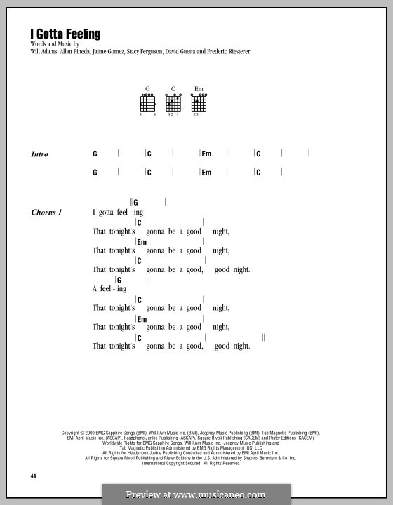 I Gotta Feeling (The Black Eyed Peas): Text und Akkorde by apl.de.ap, David Guetta, Frédéric Riesterer, Jaime Gomez, Stacy Ferguson, will.i.am