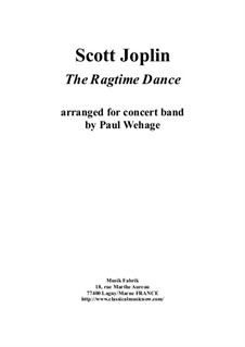 The Ragtime Dance: For concert band – score only by Scott Joplin