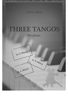 Three Tangos: Three Tangos by Lena Orsa