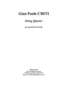 Quartetto per Archi: Study score by Gian Paolo Chiti