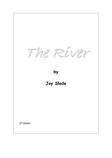 The River (2nd edition): Vollpartitur by Joy Slade