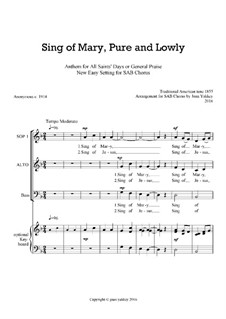 Sing of Mary, Pure and Lowly: SAB by Unknown (works before 1850)