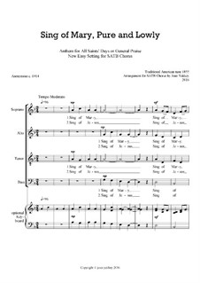 Sing of Mary, Pure and Lowly: SATB by Unknown (works before 1850)