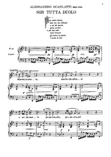 Son tutta duolo: Für Stimme und Klavier by Alessandro Scarlatti