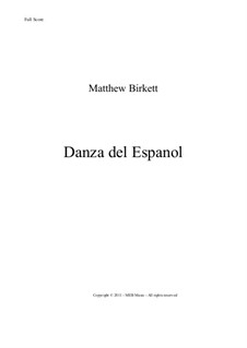 Danza del Espanol: Danza del Espanol by Matthew Birkett