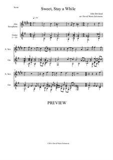 Sweet stay a while: For alto saxophone and guitar by John Dowland