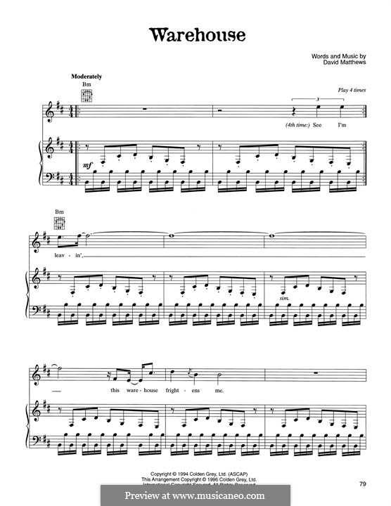 Warehouse (Dave Matthews Band): Für Stimme und Klavier (oder Gitarre) by David J. Matthews