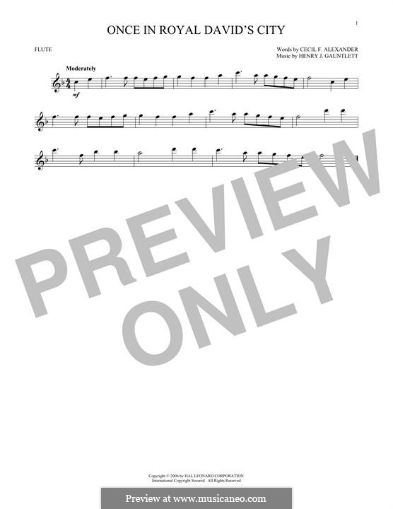 Once in Royal David's City (Printable scores): Für Flöte by Henry John Gauntlett