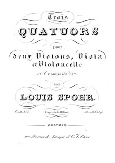 Drei Streichquartette, Op.45: Quartett Nr.1 by Louis Spohr