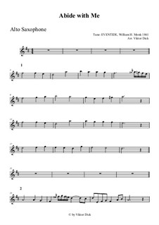 Abide with Me: Für Altsaxophon by William Henry Monk