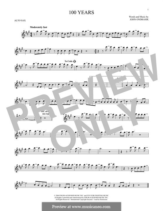 100 Years (Five for Fighting): Für Altsaxophon by John Ondrasik