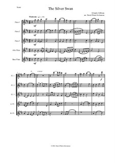 The Silver Swan: For flute quintet (3 flutes, 1 alto flute, 1 bass flute) by Orlando Gibbons