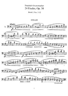 Vierundzwanzig Etüden für Cello, Op.38: Etüden Nr.1-12 by Friedrich Grützmacher