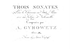 Drei Sonaten für Klaviertrio, Op.12: Drei Sonaten für Klaviertrio by Adalbert Gyrowetz