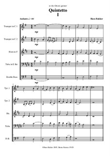 Quintetto for two trumpets, horn, tuba and double bass: Teil I by Hans Bakker
