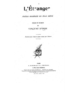 L'étrange, Op.53: Teil I. Bearbeitung für Solisten, Chor und Klavier by Vincent d' Indy