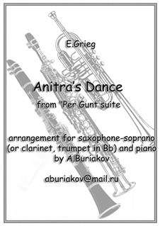 Suite Nr.1. Anitras Tanz, Op.46 No.3: For soprano saxophone and piano by Edvard Grieg