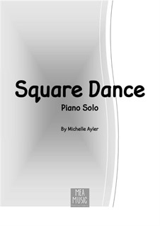 Square Dance (Easy Piano Solo): Square Dance (Easy Piano Solo) by MEA Music